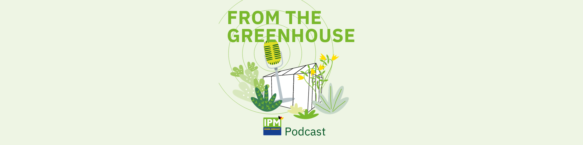 IPM ESSEN: 
		IPM ESSEN Podcast
	